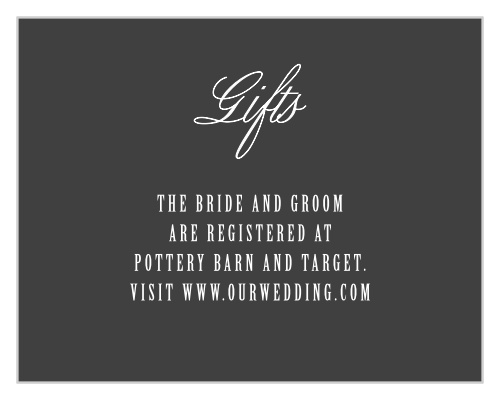 Direct guests to your wedding wish list with the elegant style of the Secret Crush Registry Cards.