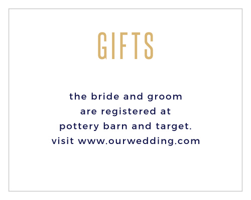 Let guests know what you need as you start your new married life with the Divinely Modern Foil Registry Cards.