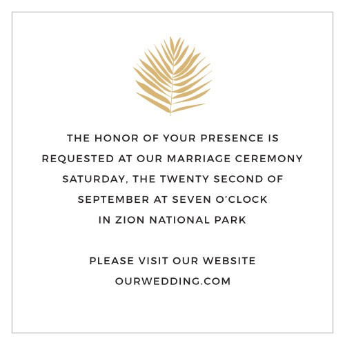 Create completely customized invitations to your ceremony with the Tropical Palm Foil Ceremony Cards.