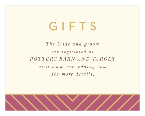 Inform family and friends where you would like your wedding gifts from when you send out our Geometric Perfection Registry Cards. 