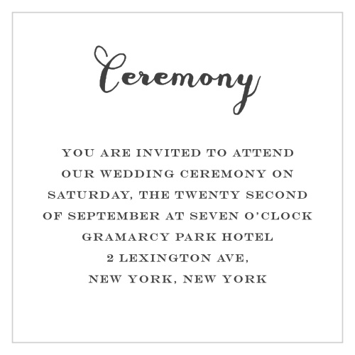 Our Chalkboard Frame Ceremony Cards are printed on a pearl white background, with stormy gray text detailing the venue and time of your ceremony.