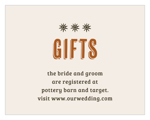 Give the gift of Desert Sky Registry Cards to ensure that your gifts are what you actually want and need.