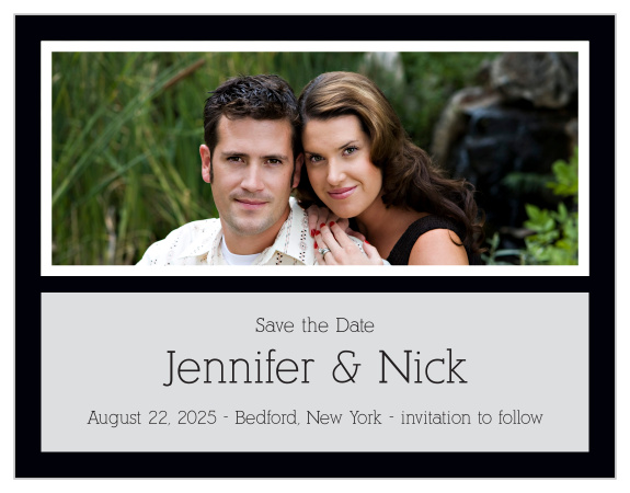 Our Simple Elegance save the date cards are sure to capture your guest attention with its clean lines and style.