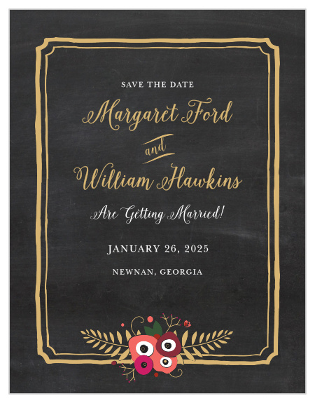 Your guests will be certain to mark their calendars after they receive our beautiful Chalkboard Blossom Foil Save-the-Date Magnets.
