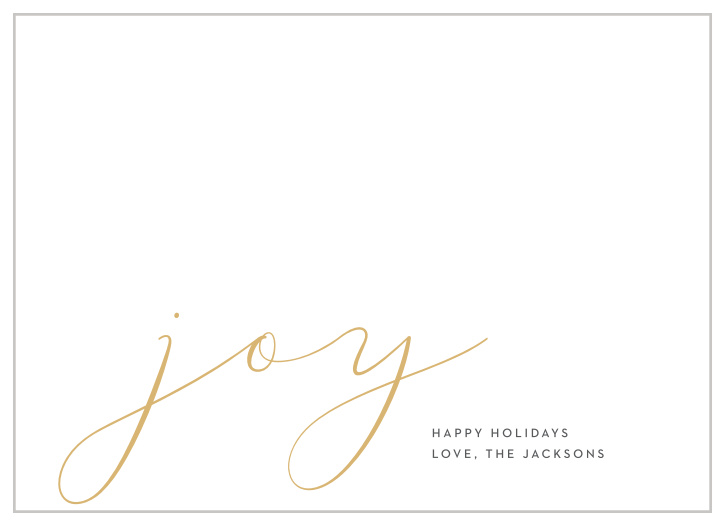 Thin, delicate, gold-foil lines sprawl across the surface of our Casual Script Foil Photo Holiday Cards, spelling out the primary emotion of the season.