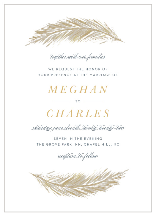 Your Falling Feathers Foil Wedding Invitations are written in a trio of typefaces- an elegant print, a soft script, and a bold monospace- and adorned with gracefully floating feathers along the top and bottom borders.