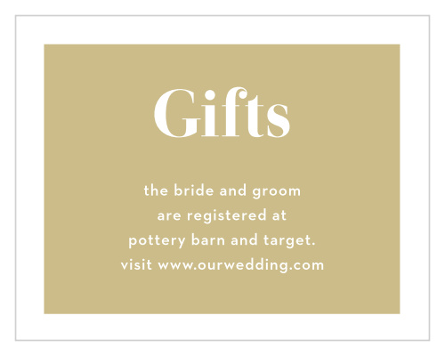 In a reversed style from the other cards in our Confetti Overlap wedding suite, the Confetti Overlap Registry Cards feature a golden background and white text that cuts through it with your registry details. Ensure that your guests know what you and your partner want and need to start your new life off on the right foot!