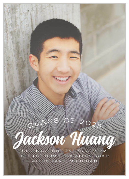 Your choice of photo decorates the background of our Streaming Senior Graduation Invitations- with a collection of solid white text flowing across its surface to ensure that the details are as easy to read as possible, these cards guarantee that you spend your big day surrounded by the people you care about most.