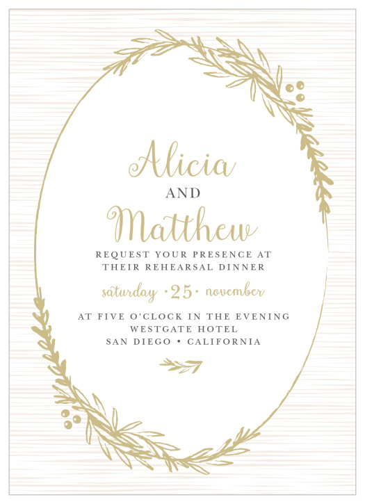 Frame your beautiful wedding invitation in a beautiful foil wreath with the Delicate Laurel Rehearsal Dinner Invitation.