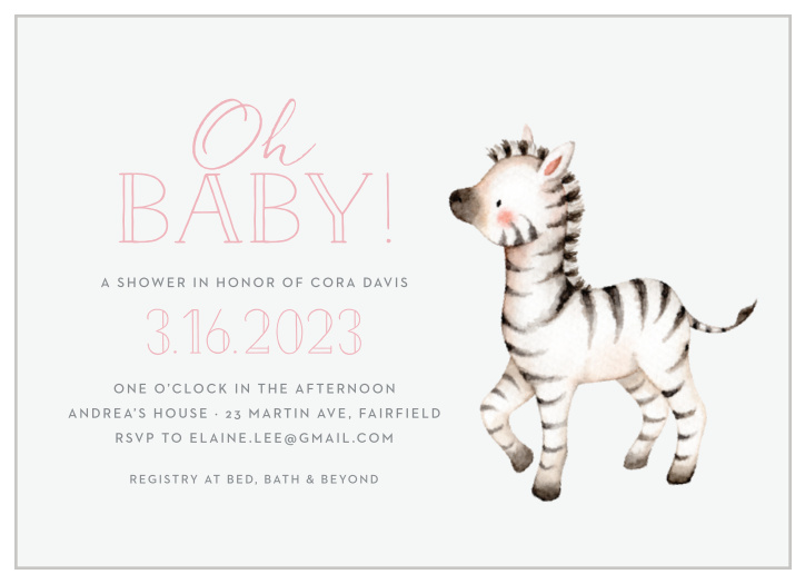Let this cute baby zebra help you invite your friends and family to the greatest baby shower of all time! 