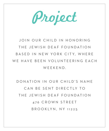 Our Clean Monogram Bar Mitzvah Project Cards utilize the same gorgeous design and color scheme as several other cards in the Clean Monogram mitzvah suite.