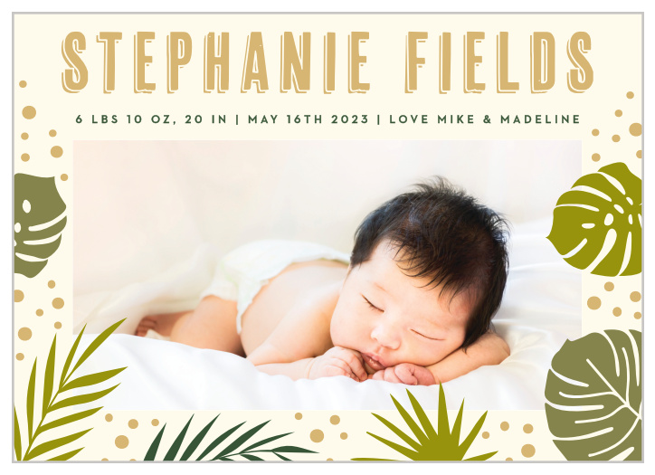 Take a walk on the wild side with our Tropical Leaves Birth Announcements.