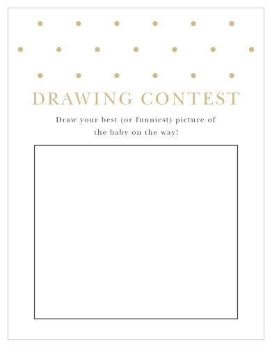 Give your guests the opportunity to provide a snapshot of your newborn in hilarious or heartfelt sketches with our Darling Dots Baby Drawing Contest!