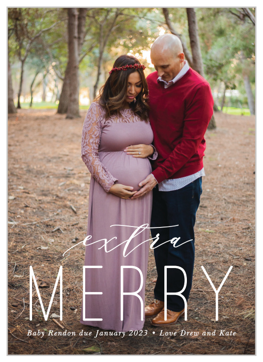 Share the bright and beautiful news of your new arrival with our gorgeous Pregnancy Announcement Holiday Cards. Your favorite photo decorates the background of the card as its main attraction, leaving a beautifully modern duo of typefaces to walk your guests through the details.
