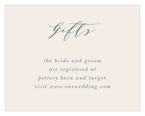 Guide your guests to the items you need and want most to start this new stage of life with our Woodland Monogram Registry Cards. A simple, pearl-colored background sets the stage for your granite-blue text, flowing across the page in a combination of lithe calligraphy and simple print.