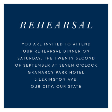 Dine in with the people you cherish most when you use our lovely Floral Heart Rehearsal Cards to guarantee their attendance. Vibrant blue adorns the background of each card, offering an unforgettable contrast to the bright white of each word- each one as easy to read as it is to love.