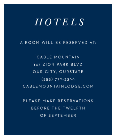 Our Floral Heart Accommodation Cards offer a vibrant backdrop to your kind recommendations spelled out in elegant print. A deep blue color offers the perfect complement to your white text, each word easier to read than the last, so that you can be sure that your guests are snug and comfortable in the days surrounding your wedding.