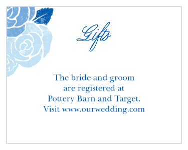 Start the next chapter of your life's story off on the right foot with the gorgeous style of our Mexican Flowers Registry Cards. Neat prints and swirling calligraphy in a striking blue guide your guests to the location(s) of your wedding registry, beautifully supplemented by faded floral illustrations in the top-left corner.