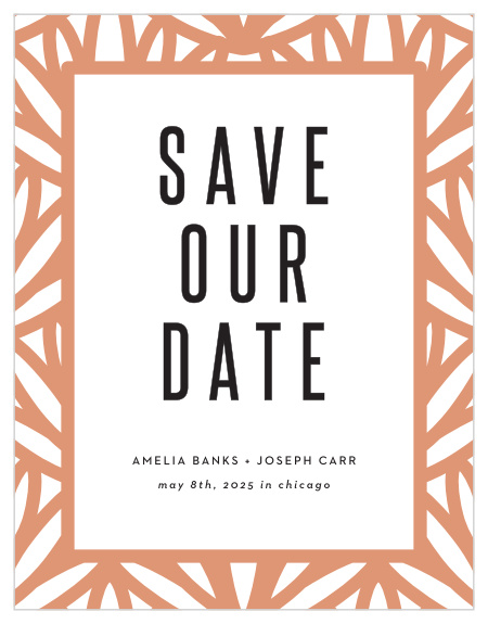 The eye-catching design of our Bold Frame Save the Date Cards is the perfect representation of you and your special one.
