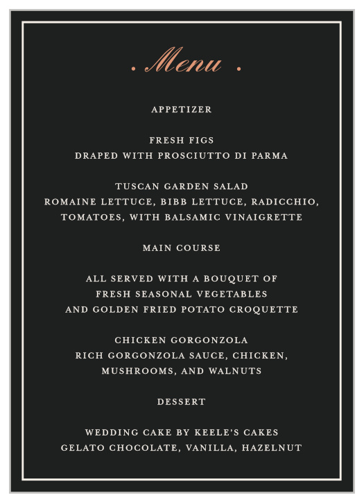 Our Forged Enchantment Wedding Menus are a simple and elegant way to lay out the details of the delicious food you'll be serving at your reception.