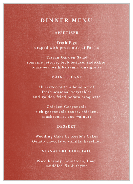 Let family and friends know what mouthwatering foods will be served at your reception with our Happy Couple Wedding Menus.