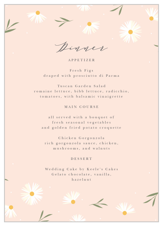 Our Tiny Daisies Wedding Menus are sure to impress your guests before, during, and after their meal!
