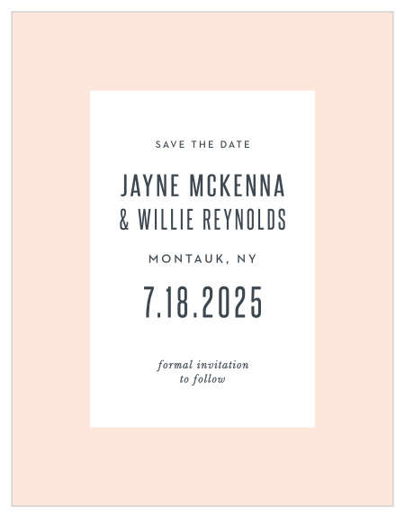 MaeMae's Willie Save-the-Date Magnets provide a touch of modern minimalism to your wedding invitation package.