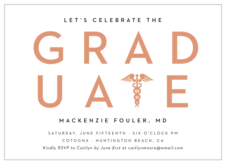 You’ve finally made it. Now it’s time to celebrate! Invite your closest supporters to celebrate with you with our Medical Resident Graduation Invitations.
