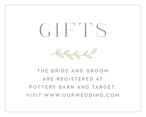 Our Leafy Accents Registry Cards feature an elegant white, green, and grey color scheme that is beautiful and delicate.