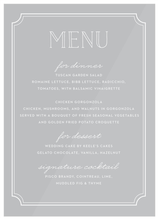 The charming simplicity of the Framed Type Clear Wedding Menus is what makes these cards a fun yet classy choice for your event. 