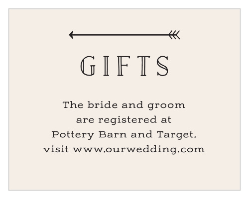 Make sure that your guests know about where you've listed your gift wishlists by giving them our Overlapping Arrows Registry Cards!