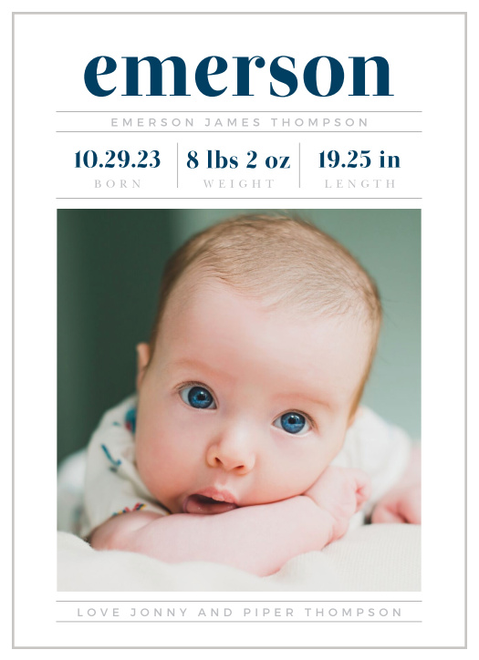 Broadcast to your closest family and friends that you have a new bundle of joy with our Modern Masthead Birth Announcements.