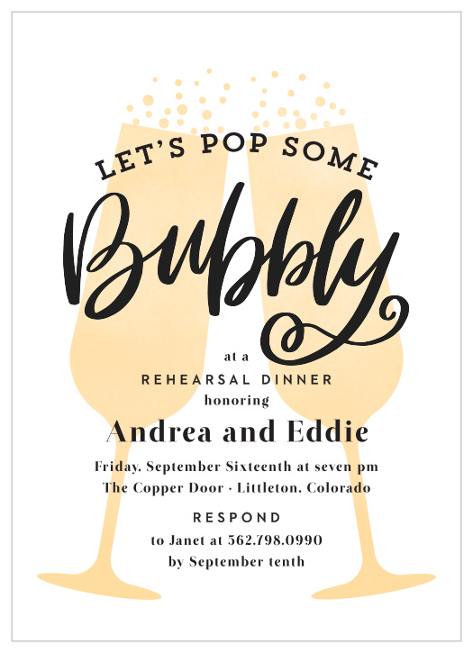 Gather your friends and family for a night of celebration with our lovely Pop Some Bubbly Rehearsal Dinner Invitations!