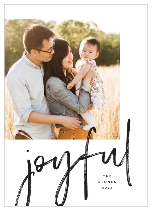 Share your festive spirit with friends and family with the modern look of our Brushy Joy Holiday Cards.