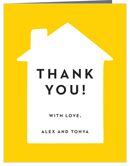 Let your close friends and family know how much you appreciated their presence on your special day with our Warm The House Housewarming Thank You Cards.