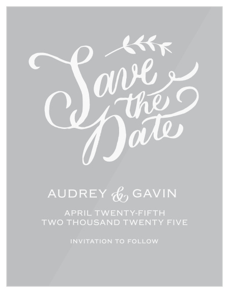 Our Lovely Lettering Clear Save-the-Date Cards ensure your close friends and family will mark their calendar for your upcoming wedding. 