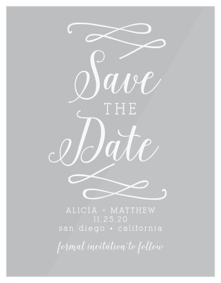 The Whimsical Calligraphy Clear Save-the-Date Cards are the perfect match for the invitations.