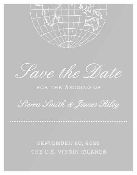 Be sure your close friends and family mark their calendars for your upcoming wedding with our Bon Voyage Clear Save-the-Date Cards.