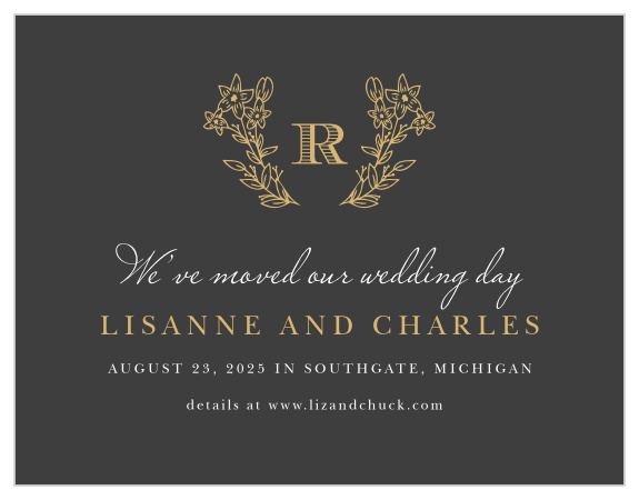 Inform your loved ones of new wedding information when unforeseen circumstances arise with our Dark Monogram Change the Date Cards.