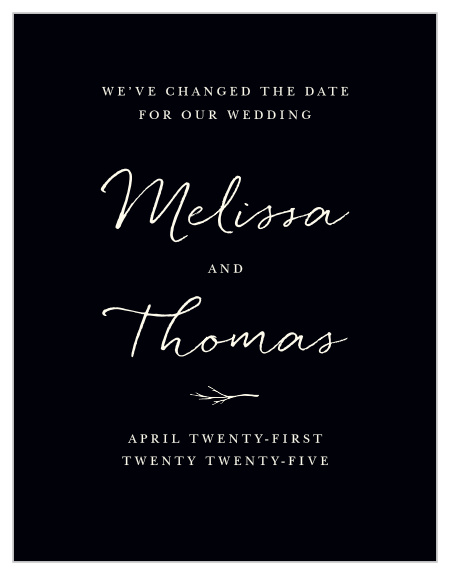 Inform your family and friends that you are rescheduling your wedding with our Weathered Twig Change the Date Cards.