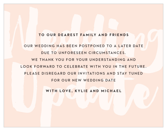 Inform your family and friends that there has been a change of plans with our Wedding Update Change the Date Cards.