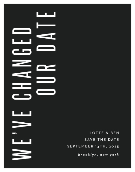 Our Minimal Print Change the Date Cards are perfect for letting your loved ones know that you are postponing your wedding due to unforeseen circumstances.