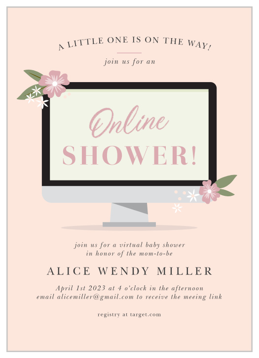 Unconventional problems call for creative solutions, like an online baby shower! That’s why our Online Computer Long Distance Baby Shower Invitations is here for you.