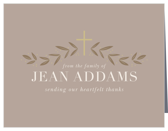 Show your appreciation to family and friends who were able to support you during these difficult times with our Laurel Cross Memorial Thank You Cards.