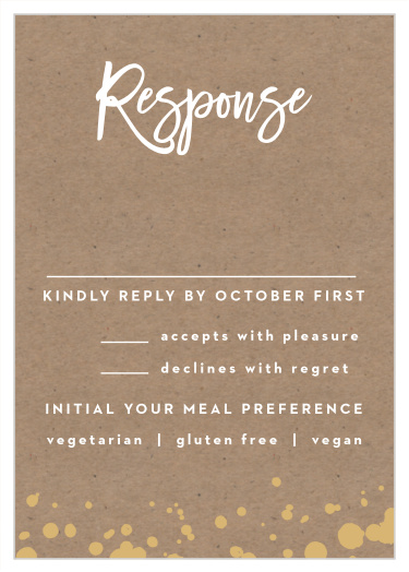 Gather a headcount of every friend and family member that plans to be there at your wedding when you send out our Classic Kraft Response Cards.