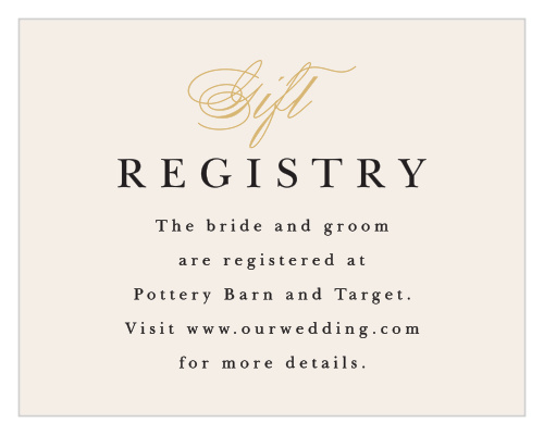 Inform family and friends where you would like your wedding gifts from when you send out our Modern Monogram Registry Cards.