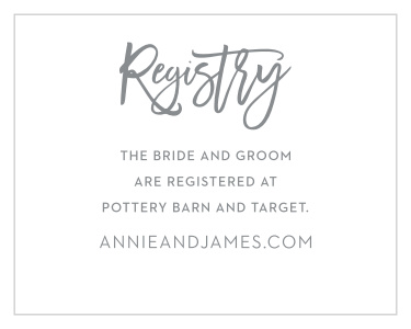 Inform friends and family where you would like your wedding gifts from with the minimalist look of our Marker Script Registry Cards.