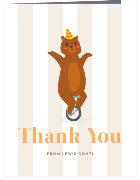 The support and presence of loved ones on your little one's special day meant a lot to you, show them your appreciation with our Bear Unicycle First Birthday Thank You Cards.