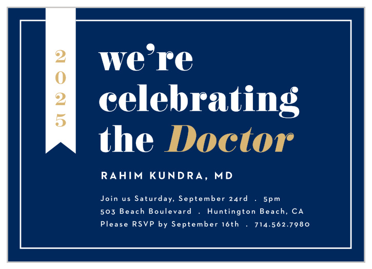 Celebrate your MD Degree with family and friends when you send out our There's A Doctor Graduation Invitations.