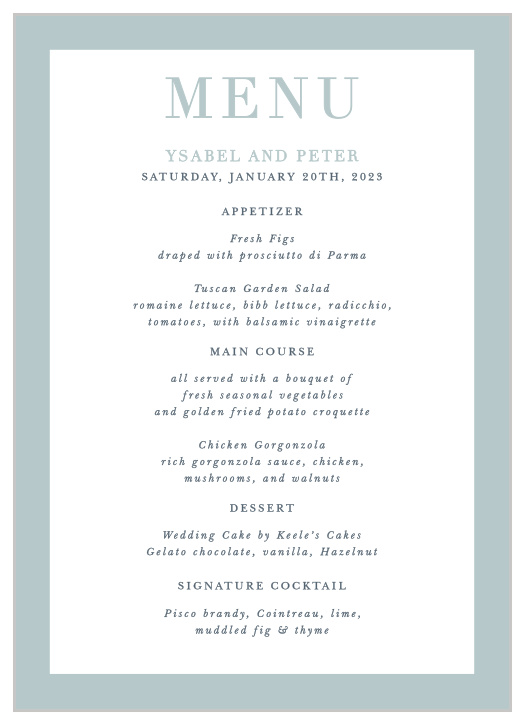 Describe each delicious dish that will be served at your reception with our Forever & Always Wedding Menus.